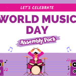 World Music Day – Assembly Pack