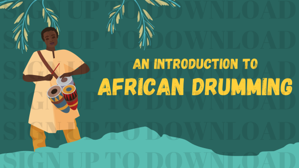 An Introduction to African Drumming - Powerpoint Presentation