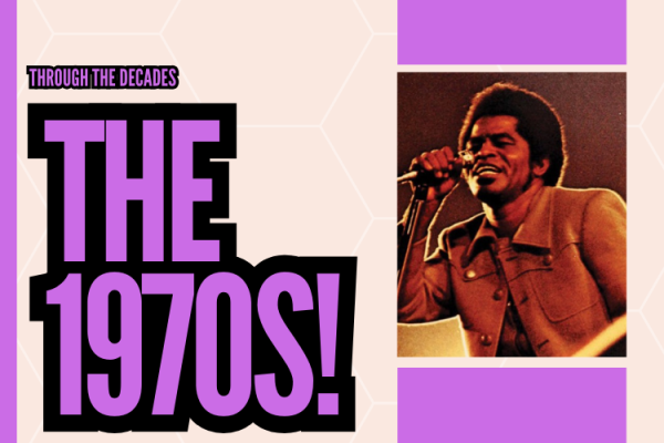 Through The Decades: The 1970s