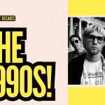Through The Decades: The 1990s